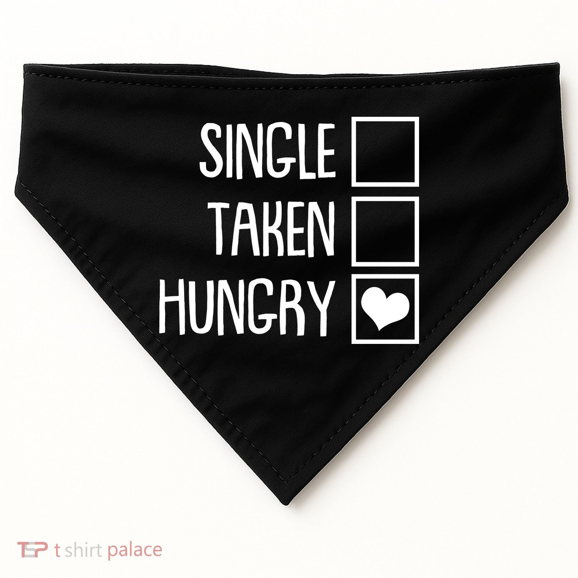 Funny Anti Valentine Single Taken Hungry USA-Made Doggie Bandana
