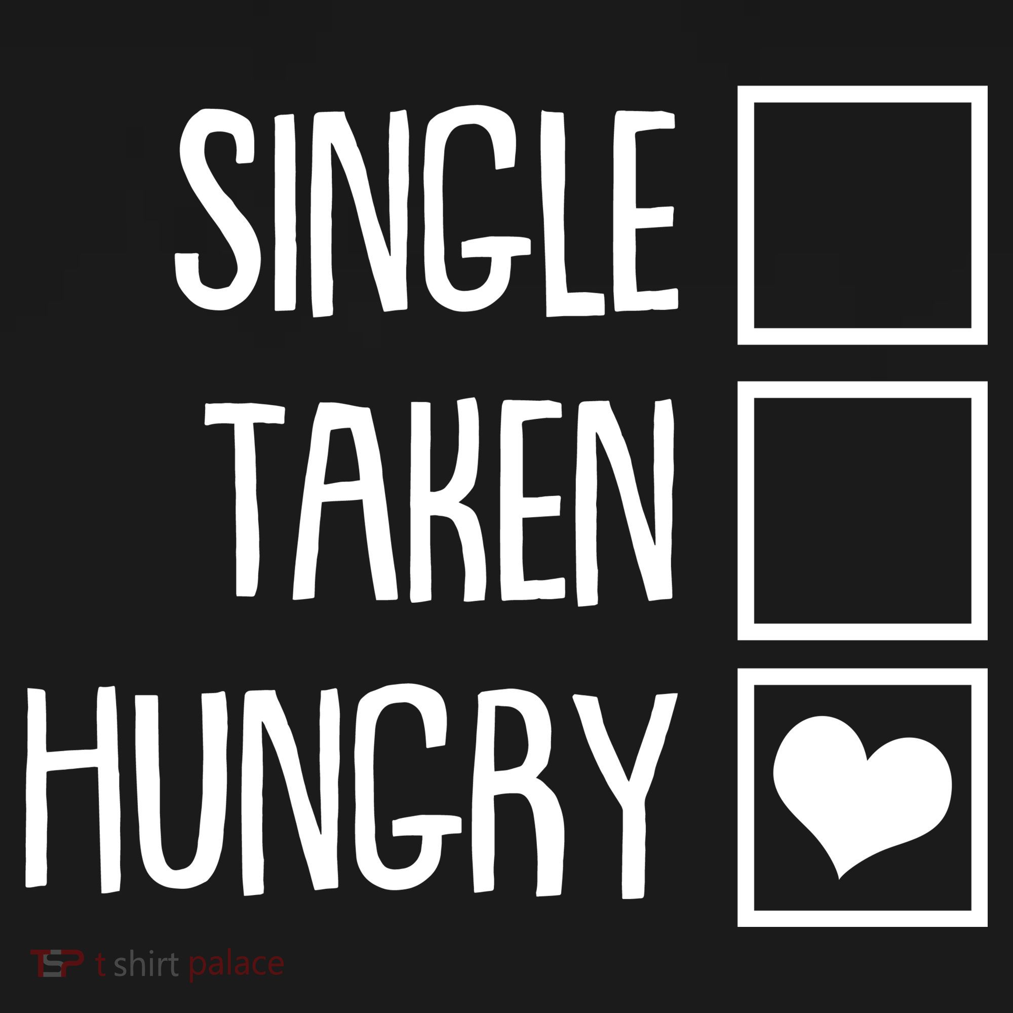 Funny Anti Valentine Single Taken Hungry Women's Tank Top
