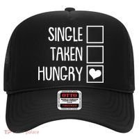 Funny Anti Valentine Single Taken Hungry Hat thumb 0
