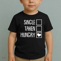 Funny Anti Valentine Single Taken Hungry Toddler T-Shirt thumb 2