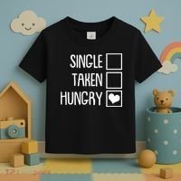 Funny Anti Valentine Single Taken Hungry Toddler T-Shirt thumb 3