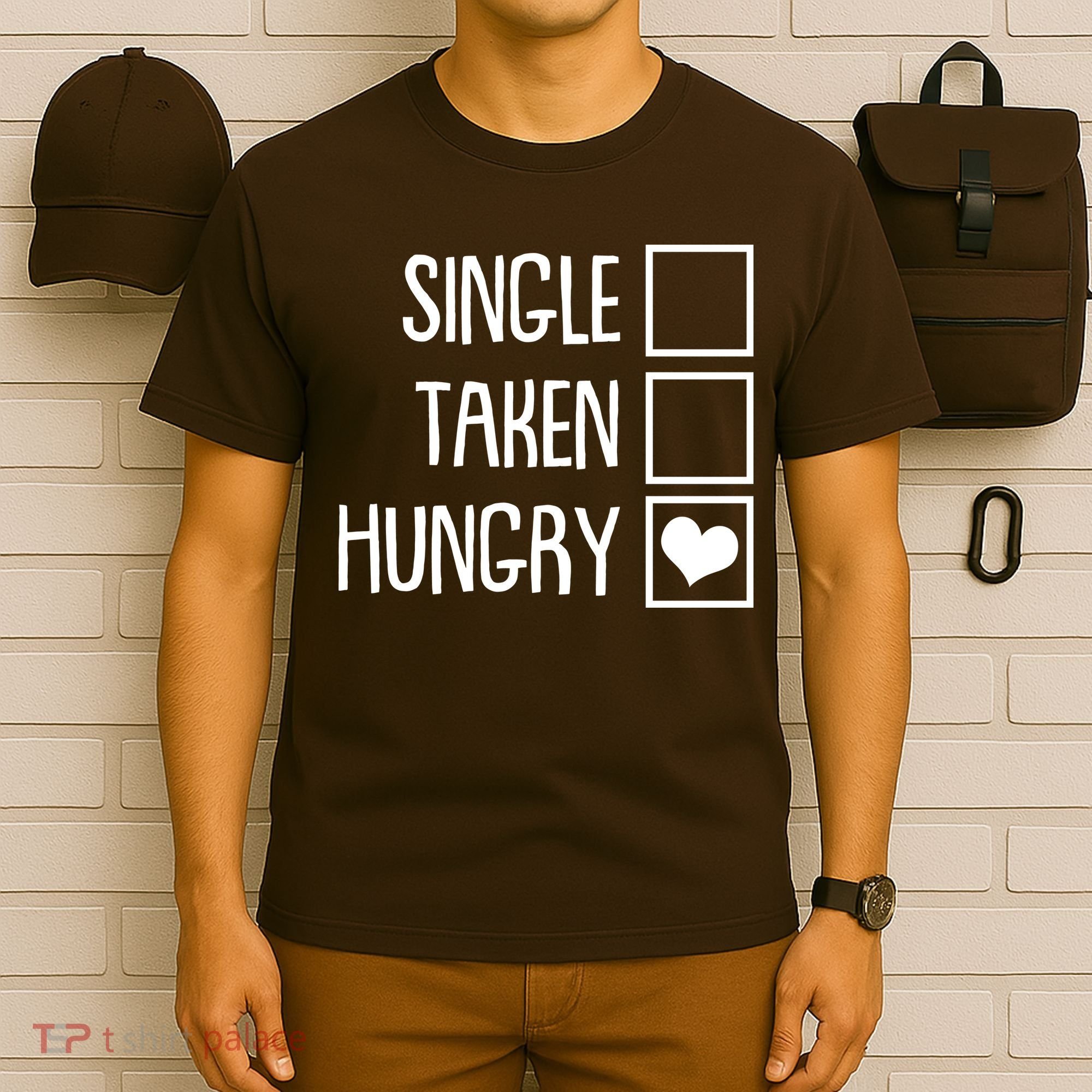 Funny Anti Valentine Single Taken Hungry T-Shirt