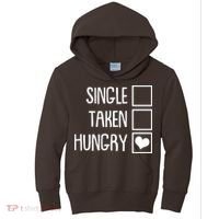 Funny Anti Valentine Single Taken Hungry Kids Hoodie thumb 0