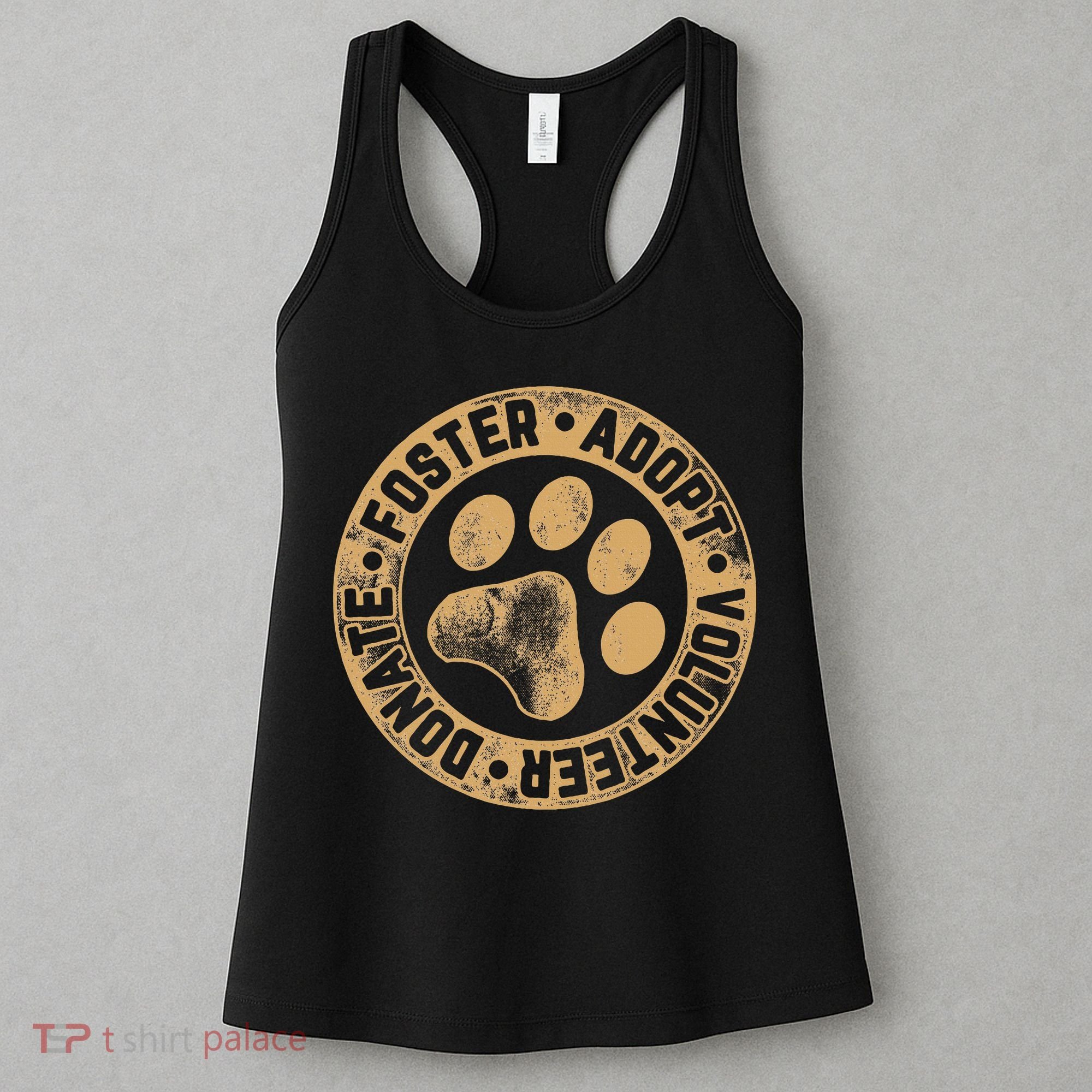 Foster. Adopt. Volunteer. Donate. Animal Rescue Dog Women's Tank Top