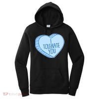 Funny Anti Valentines Day I Tolerate You Candy Heart Women's Hoodie thumb 0