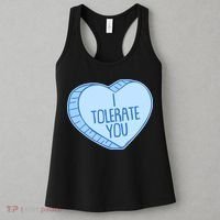 Funny Anti Valentines Day I Tolerate You Candy Heart Women's Tank Top thumb 3