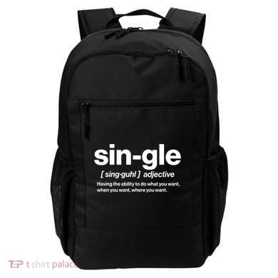 Funny Anti Valentine Single Definition Backpack
