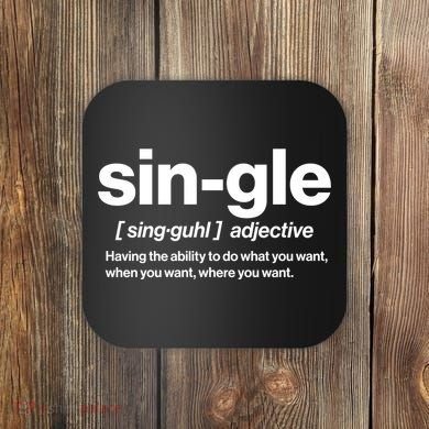 Funny Anti Valentine Single Definition Coaster