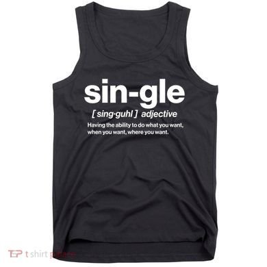 Funny Anti Valentine Single Definition Tank Top