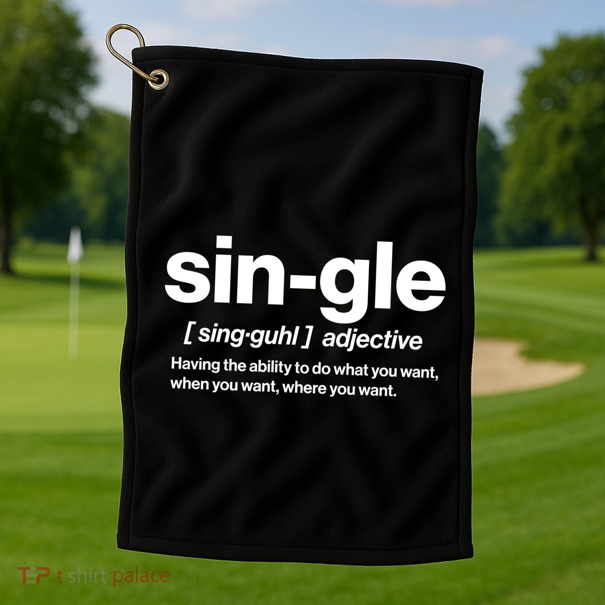 Funny Anti Valentine Single Definition Golf Towel