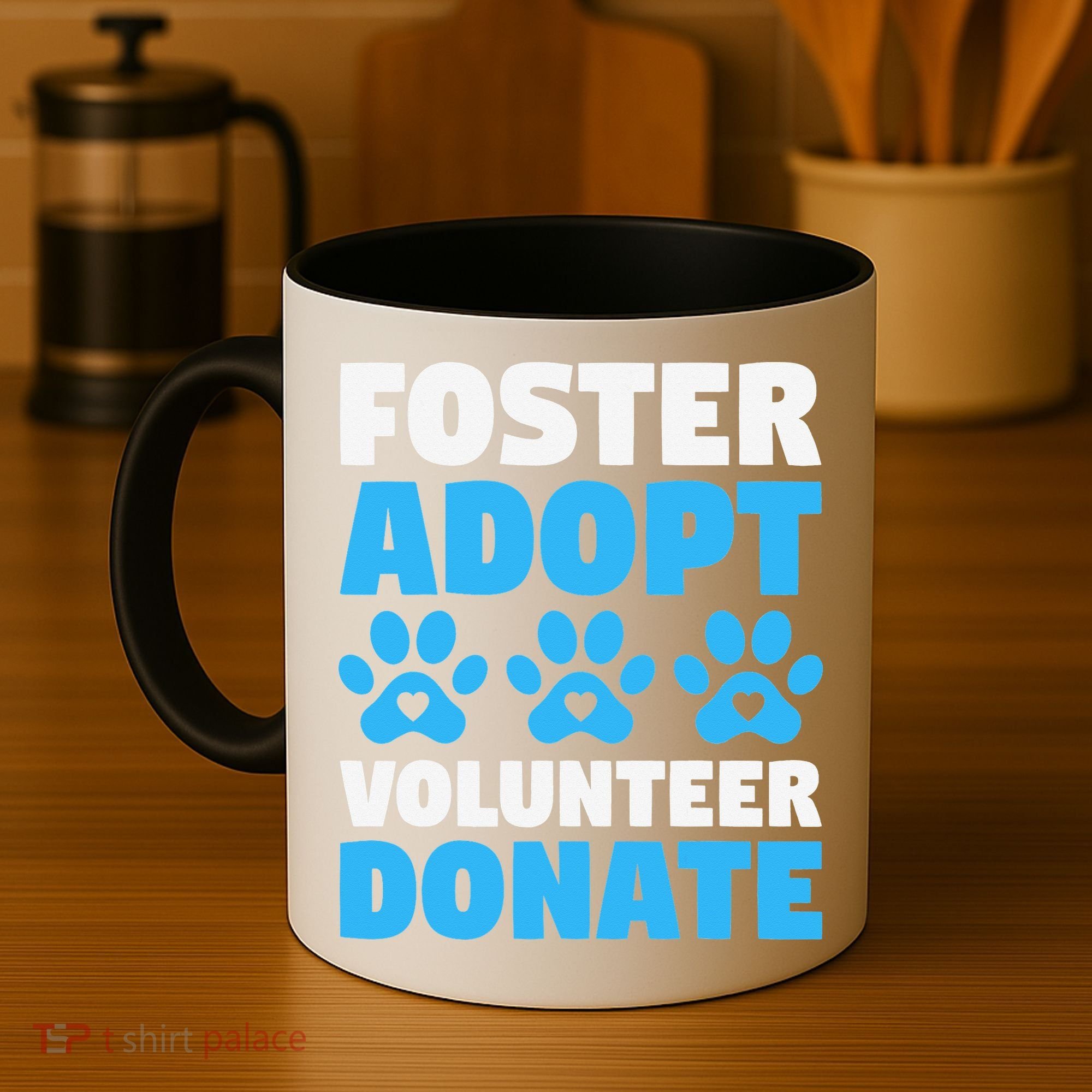 Foster Adopt Volunteer Donate Animal Rescue Shelter Dog Cat Coffee Mug
