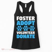 Foster Adopt Volunteer Donate Animal Rescue Shelter Dog Cat Women's Tank Top thumb 0