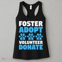 Foster Adopt Volunteer Donate Animal Rescue Shelter Dog Cat Women's Tank Top thumb 3