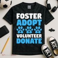Foster Adopt Volunteer Donate Animal Rescue Shelter Dog Cat Kids Tie-Dye T-Shirt thumb 2