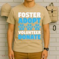 Foster Adopt Volunteer Donate Animal Rescue Shelter Dog Cat T-Shirt thumb 6