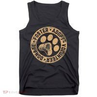 Foster. Adopt. Volunteer. Donate. Animal Rescue Dog Tank Top thumb 0