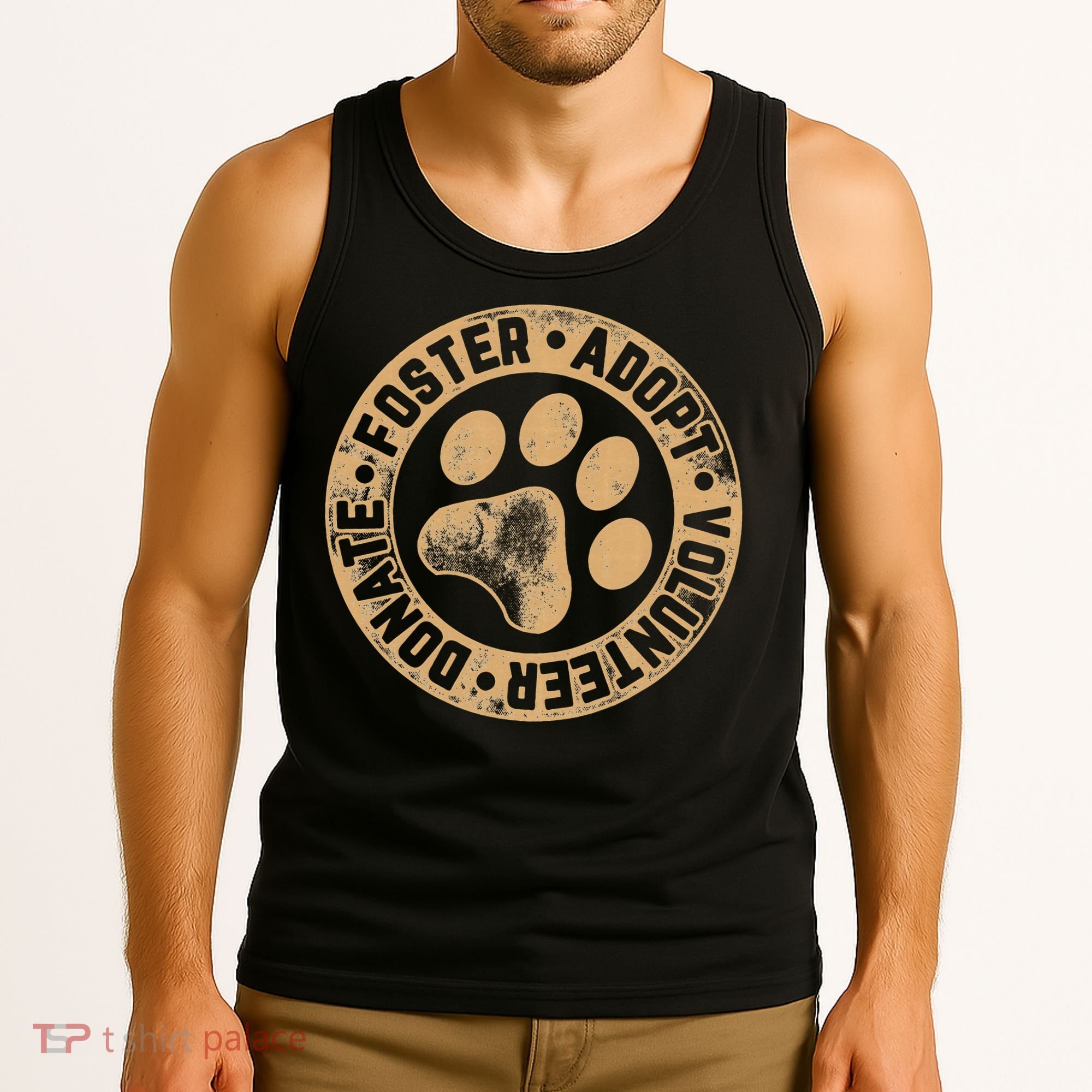 Foster. Adopt. Volunteer. Donate. Animal Rescue Dog Tank Top