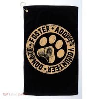 Foster. Adopt. Volunteer. Donate. Animal Rescue Dog Golf Towel thumb 0