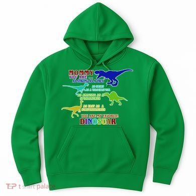 Favorite Dinosaur Mom Hoodie