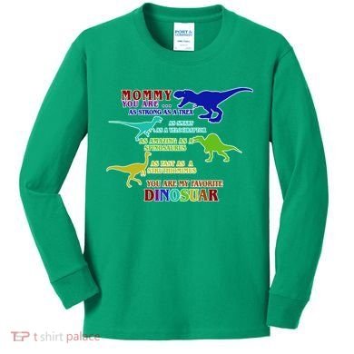 Favorite Dinosaur Mom Kids Long Sleeve Shirt