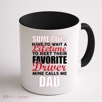 Favorite Driver Calls Me Dad Coffee Mug thumb 1