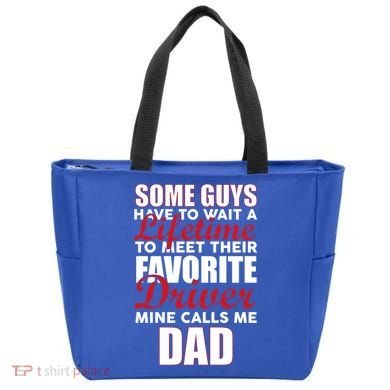 Favorite Driver Calls Me Dad Tote Bag