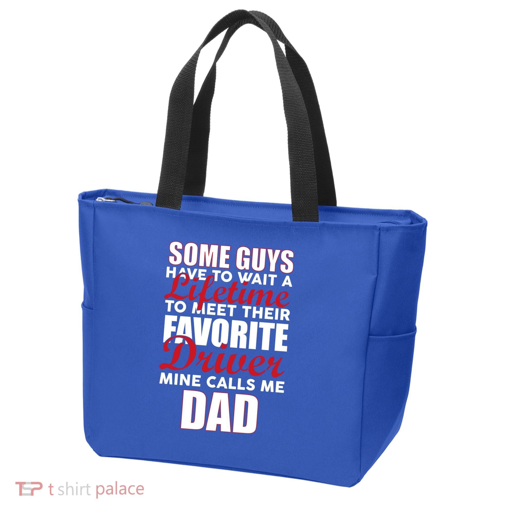 Favorite Driver Calls Me Dad Tote Bag