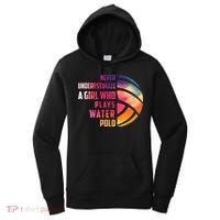 Funny A Who Play Water Polo Sports Lover Women's Hoodie thumb 0