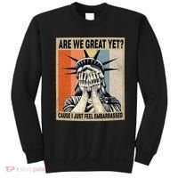 Funny Are We Great Yet Cause I Just Feel Embarrassed Sweatshirt thumb 0