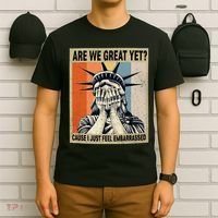 Funny Are We Great Yet Cause I Just Feel Embarrassed T-Shirt thumb 6