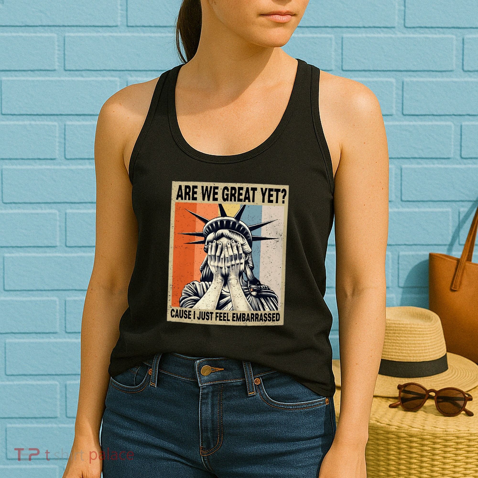 Funny Are We Great Yet Cause I Just Feel Embarrassed Women's Tank Top