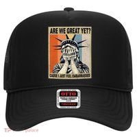 Funny Are We Great Yet Cause I Just Feel Embarrassed Hat thumb 0