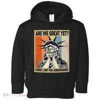 Funny Are We Great Yet Cause I Just Feel Embarrassed Toddler Hoodie thumb 0