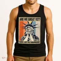 Funny Are We Great Yet Cause I Just Feel Embarrassed Tank Top thumb 3