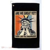 Funny Are We Great Yet Cause I Just Feel Embarrassed Golf Towel thumb 0