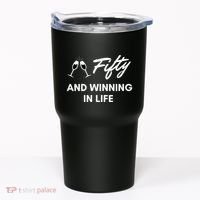 Fifty And Winning In Life Tumbler thumb 0