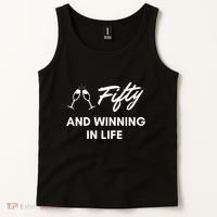 Fifty And Winning In Life Tank Top thumb 2