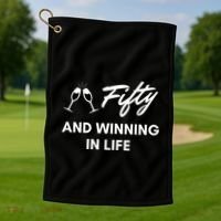 Fifty And Winning In Life Golf Towel thumb 1