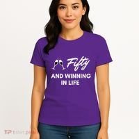 Fifty And Winning In Life Women's T-Shirt thumb 4