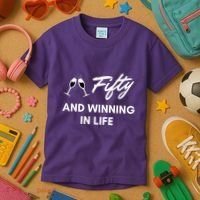 Fifty And Winning In Life Kids T-Shirt thumb 3