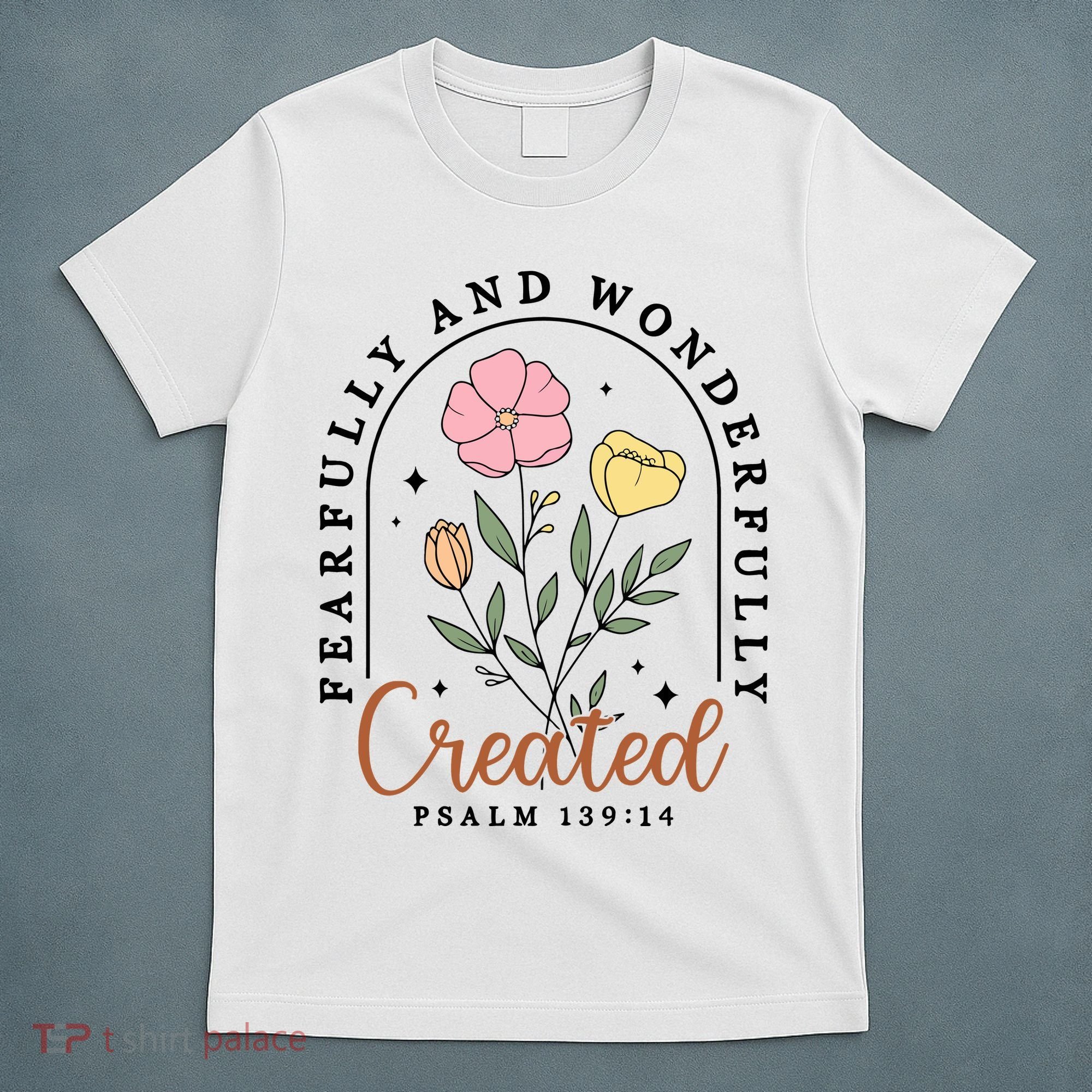 Fearfully And Wonderfully Christian Floral T-Shirt