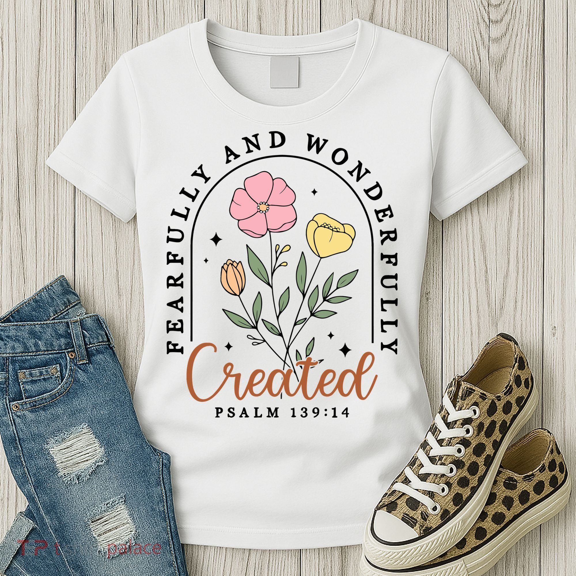 Fearfully And Wonderfully Christian Floral Women's T-Shirt