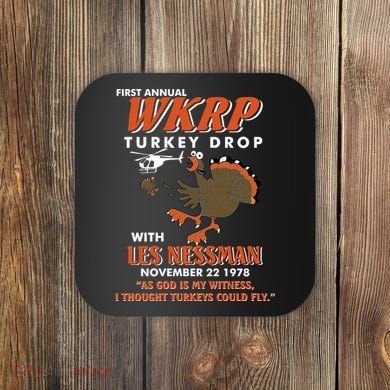First Annual Wkrp Turkey Drop With Les Nessman Coaster