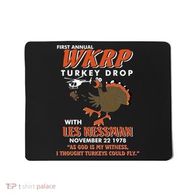 First Annual Wkrp Turkey Drop With Les Nessman Mousepad