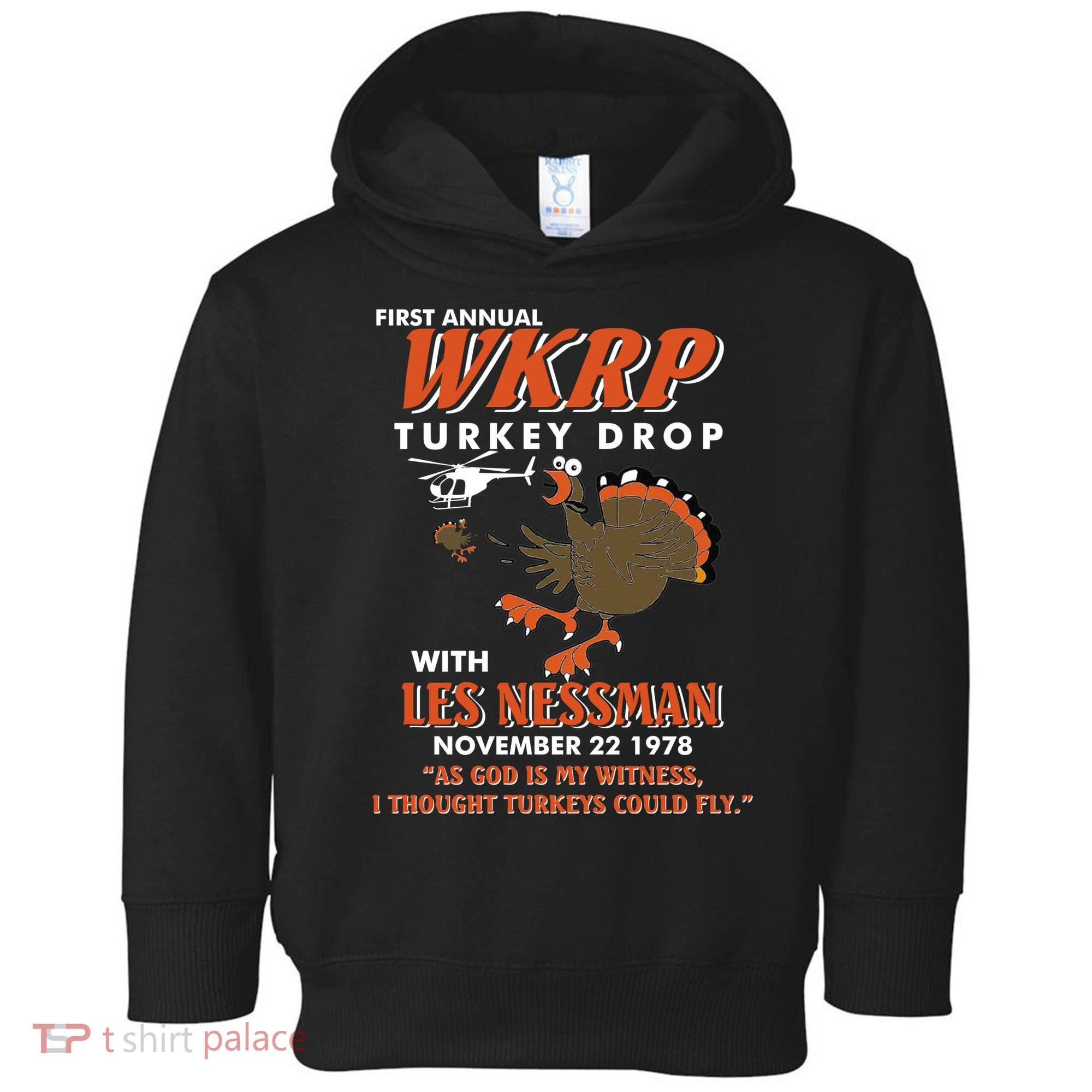 First Annual Wkrp Turkey Drop With Les Nessman Toddler Hoodie