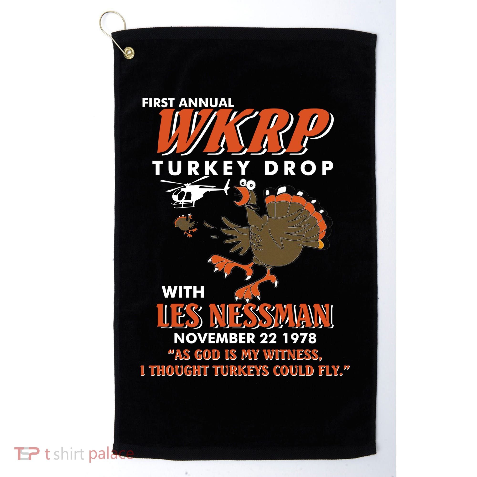First Annual Wkrp Turkey Drop With Les Nessman Golf Towel
