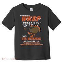 First Annual Wkrp Turkey Drop With Les Nessman Toddler T-Shirt thumb 0