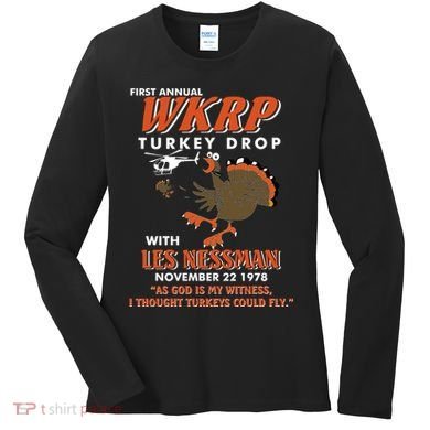 First Annual Wkrp Turkey Drop With Les Nessman Women's Long Sleeve Shirt