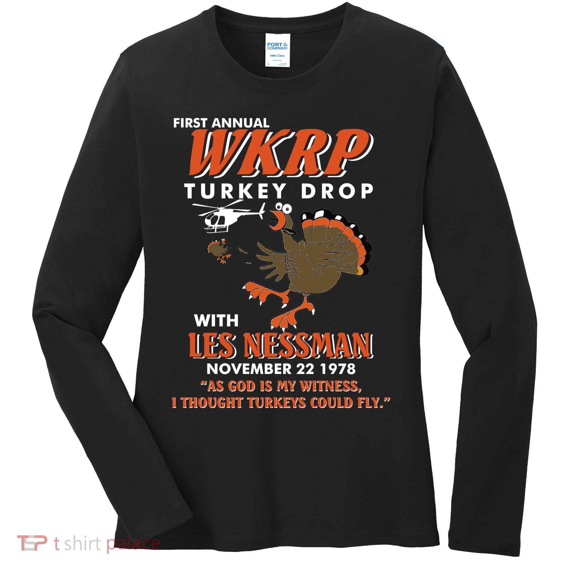 First Annual Wkrp Turkey Drop With Les Nessman Women's Long Sleeve Shirt