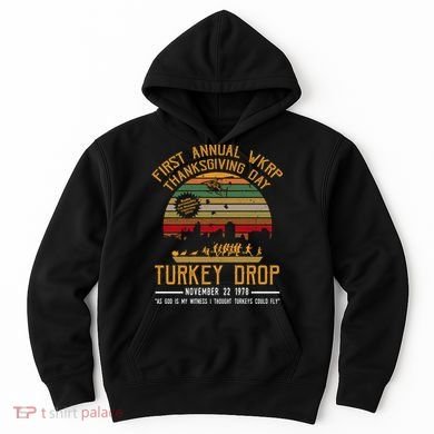 First Annual WKRP Thanksgiving Day Turkey Drop Hoodie
